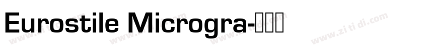 Eurostile Microgra字体转换